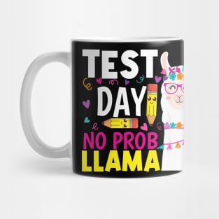 Test Day No Prob llama Llama Teacher Testing Day Mug